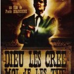 Dieu les Créé, Moi je les Tue