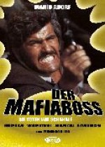 Der Mafiaboss: Sie töten wie Schakale