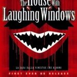 House With Laughing Windows