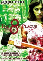 The 8th Plague EPUISE/OUT OF PRINT