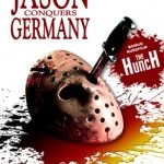 Friday the 13th Jason Conquers Germany EPUISE/OUT OF PRINT