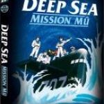 Deep Sea : Mission Mû