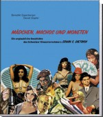 Mädchen, Machos und Moneten