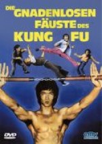 Gnadenlosen Fäuste des Kung-Fu