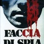 Faccia Di Spia