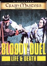 Bloody Duel: Life & Death