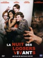 La Nuit des Loosers Vivants