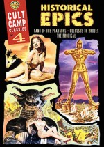 Cult Camp Classics: Volume 4 - Historical Epics