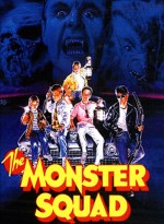 The Monster Squad EPUISE/OUT OF PRINT