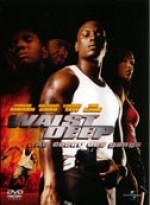 Waist Deep