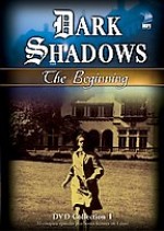 Dark Shadows: The Beginning - DVD Collection 1