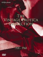 Vintage Erotica Collection 1920-1960