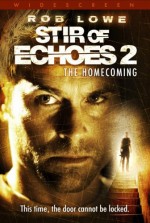 Stir Of Echoes 2 : The Homecoming (Widescreen)