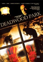 DEADWOOD PARK EPUISE/OUT OF PRINT