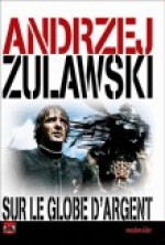 Sur Le Globe D'Argent EPUISE/OUT OF PRINT