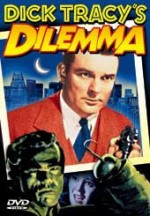 DICK TRACY'S DILEMMA