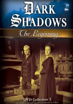Dark Shadows : The Beginning - Dvd Collection 3