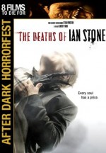 The Deaths of Ian Stone - After Dark Horror Fest