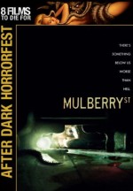 Mulberry Street - After Dark Horror Fest