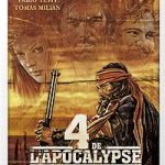 4 de l'apocalypse EPUISE/OUT OF PRINT