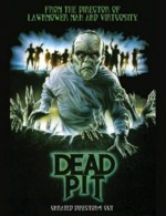 The Dead Pit EPUISE/OUT OF PRINT