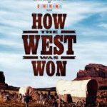 How the West Was Won (Special Edition)