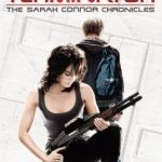 Terminator : The Sarah Connor Chronicles - The Complete First Season (3 DVD)