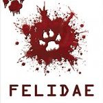 Felidae EPUISE/OUT OF PRINT