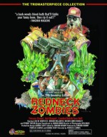 Redneck Zombies 20th Anniversary Edition