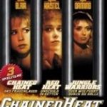 Chained Heat/Red Heat/Jungle Warriors EPUISE/OUT OF PRINT