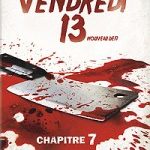 Vendredi 13 - Chapitre 7 : Un nouveau défi