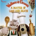 Wallace & Gromit A Matter Of Loaf And Death