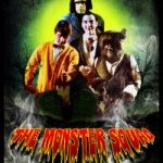 Monster Squad: The Complete Collection