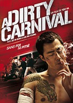 A Dirty Carnival