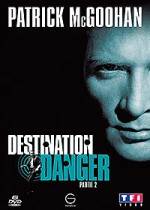 Destination Danger-partie 2 EPUISE/OUT OF PRINT