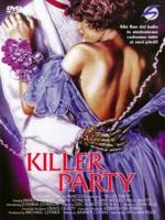 Killer Party EPUISE/OUT OF PRINT