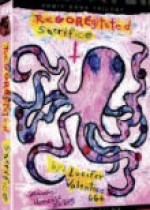 Regoregitated Sacrifice EPUISE/OUT OF PRINT