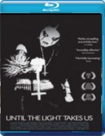 Until The Light Takes Us DVD