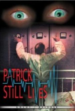 Patrick Still Lives (Uncut Edition) EPUISE/OUT OF PRINT