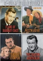 Four-Film Collection (Flame of Barbary Coast / Santa Fe Stampede / Westward Ho / The Fighting Kentuckian)