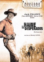 La Haine des desperados (édition Spéciale)