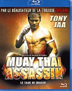 Muay Thai Assassin - Le sang du dragon