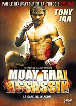 Muay Thai Assassin - Le sang du dragon (édition Collector)