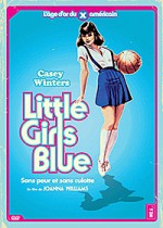Little Girls Blue (Sans peur et sans culotte) EPUISE/OUT OF PRINT
