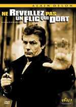 Ne réveillez pas un flic qui dort