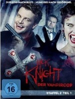 Nick Knight, der Vampircop - Staffel 2, Teil 1