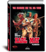Vom Silbersee zum Tal der Toten - Das große Karl May Filmbuch