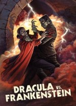 Dracula vs. Frankenstein EPUISE/OUT OF PRINT