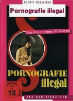 Pornografie illegal EPUISE/OUT OF PRINT