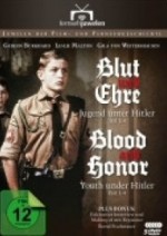 Blut und Ehre: Jugend unter Hitler